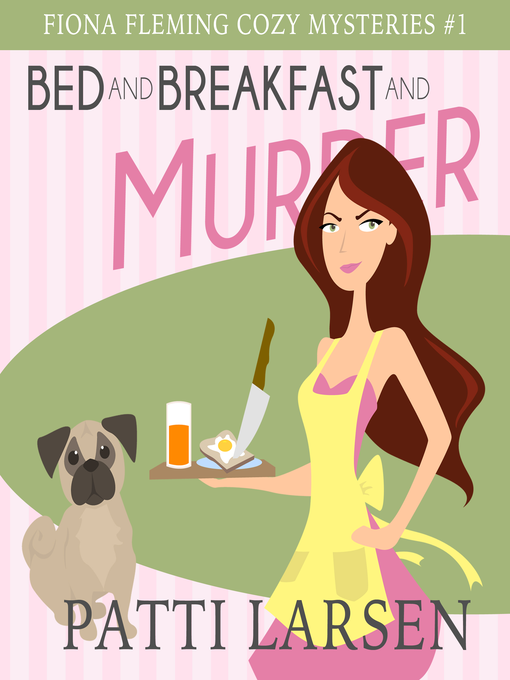 Cover image for Bed and Breakfast and Murder